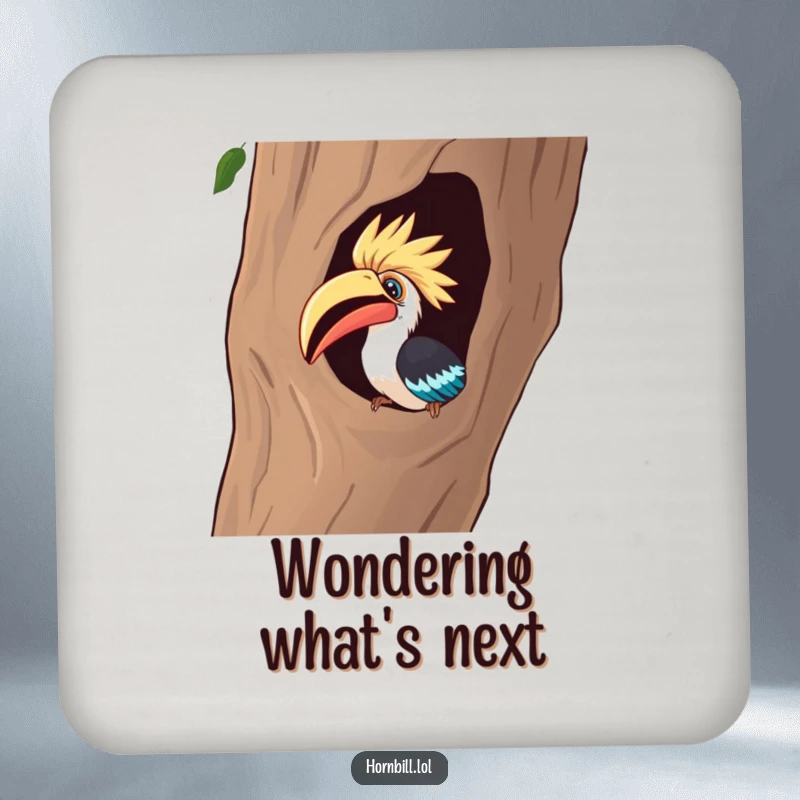 Funny Coaster: A curious hornbill intensely peeks into a hollow tree, adding humorous charm to drink protection.