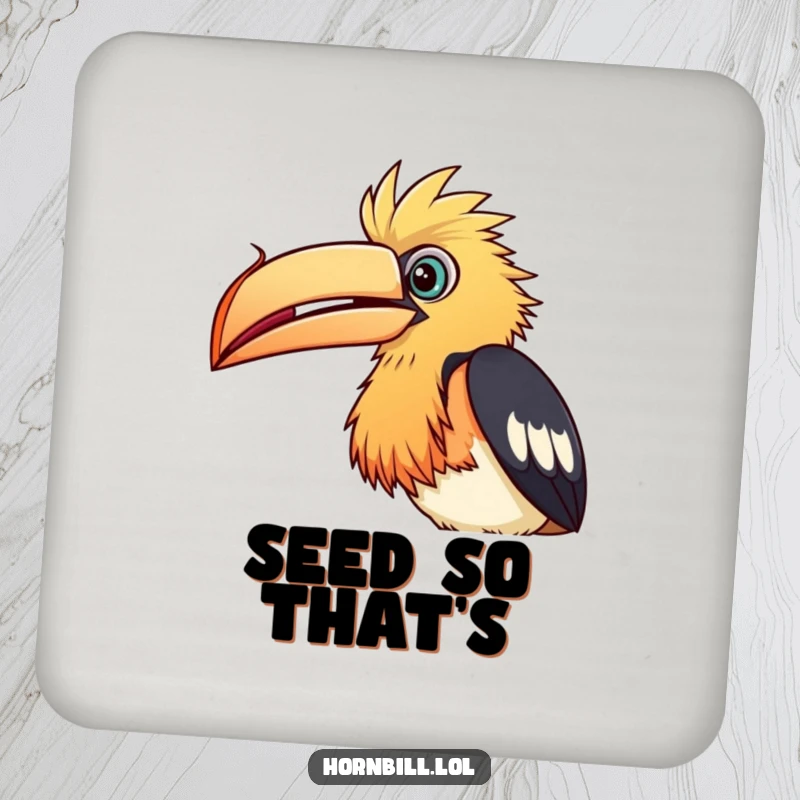 Funny Coaster: A curious hornbill bird tilting its head to examine a seed, protecting surfaces with intrigue.
