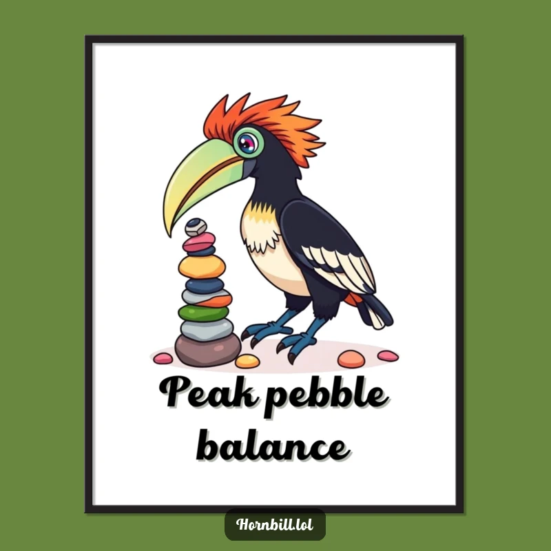 Funny Hornbill Pebble Balancing Poster: Quirky Bird Art Print Gift