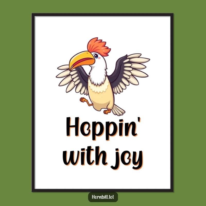 Funny Celebration Hornbill Poster: Joyful Hop Wall Art!