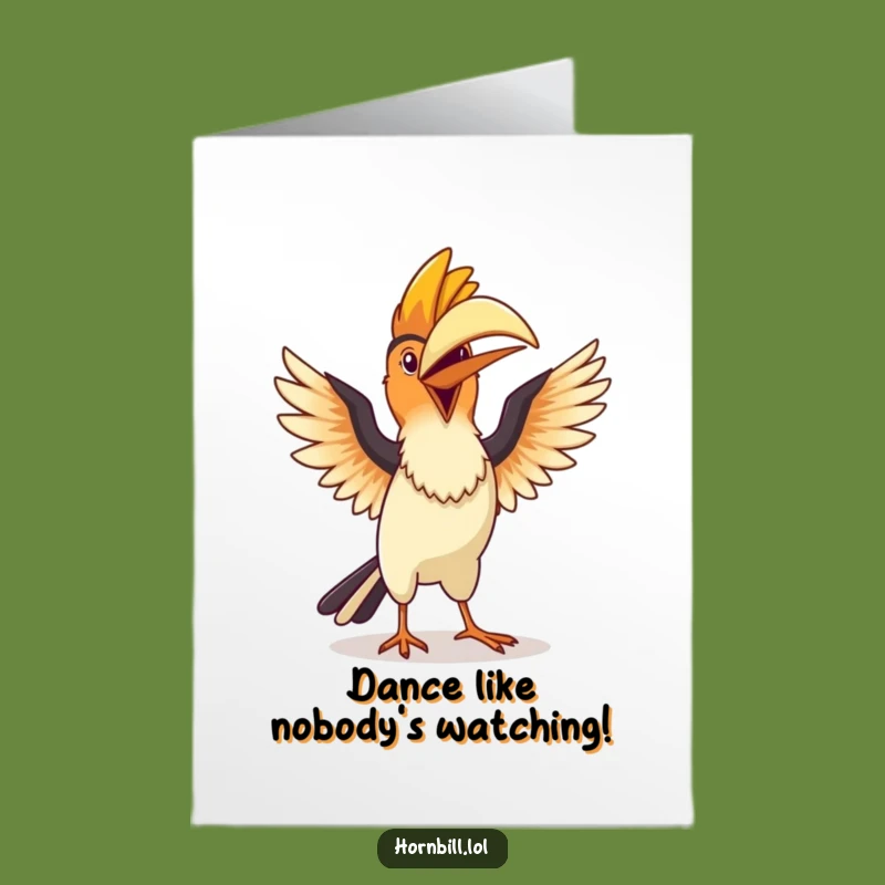 Free Printable Birthday Card: Hornbill Dance - Funny Downloadable Gift for a Party Animal!