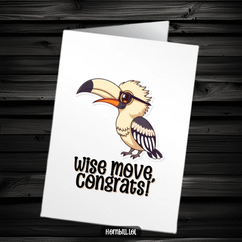 Funny Free Printable Congratulations Card: A hornbill in spectacles studiously examining a large feather, celebrating intelligence and success.