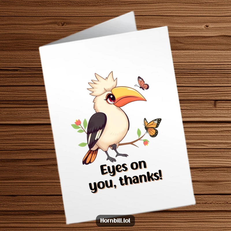 Funny Free Printable Hornbill Thank You Card: A cute hornbill watches a butterfly, embodying gentle thanks.