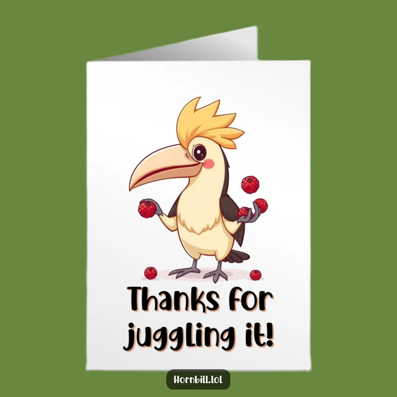 Free Printable Hornbill Juggling Thanks Card: Berry Much Appreciated Funny Gift