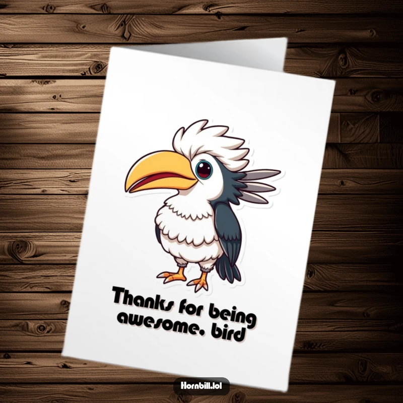Funny Free Printable Thank You Card: A hornbill puffs its chest with exaggerated pride, offering a comical thank you.