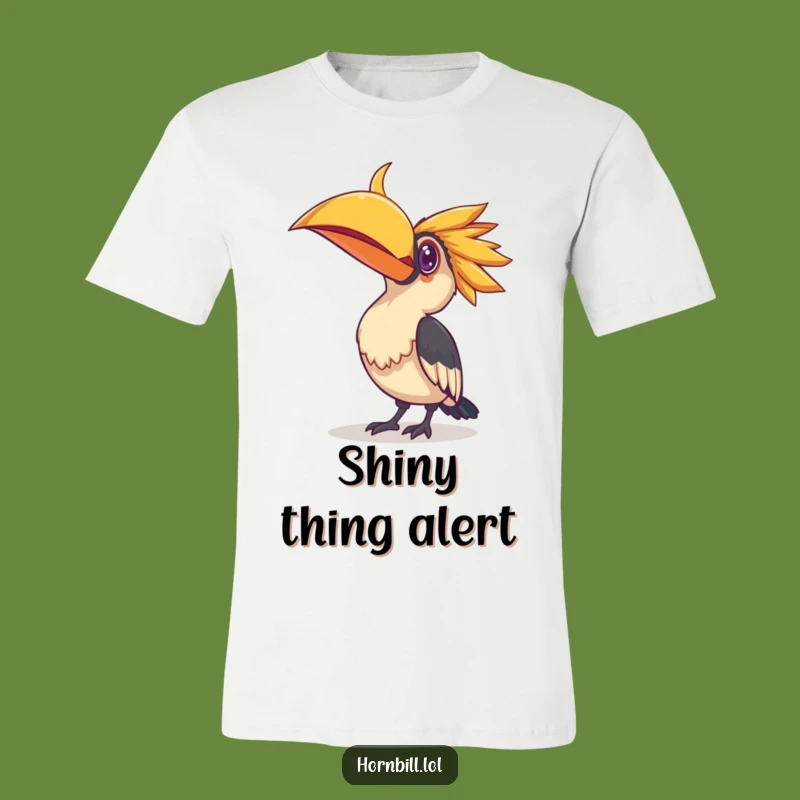 Funny Curious Hornbill T-Shirt - Shiny Object Fascination Tee Gift